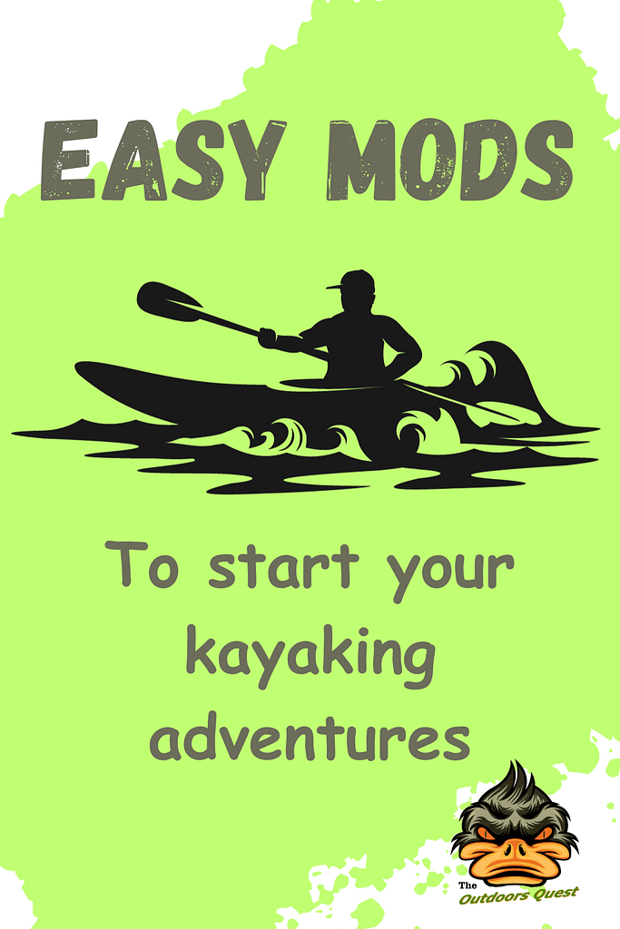 Easy kayak mods to start the kayak modification adventure and make your kayak a one of a kind treasure.